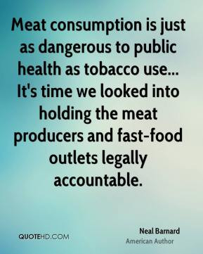 ... holding the meat producers and fast-food outlets legally accountable