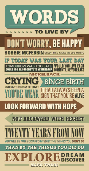 ... bobbie mcferrin srsly this is like my life motto 2 if today was your