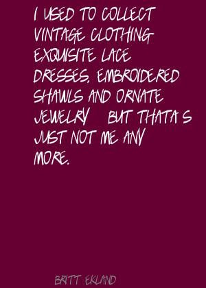 Quotes About Vintage Clothing