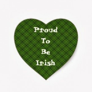 Irish Quotes, Irish Sayings, Irish Jokes & More..., proud to be irish