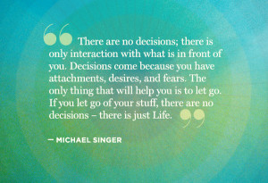 11 Soul-Stirring Quotes from Michael Singer