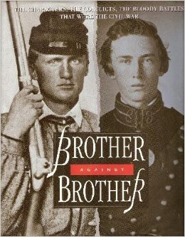 Civil War Brother Against Brother
