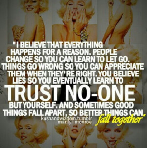 Better Things, Marilyn Monroe, Monroe Quotes, Random Quotes, Trust ...