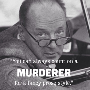 Vladimir Nabokov. Quote is from the opening page of his classic novel ...