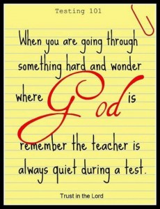 ... Wonder Where God Is Remember The Teacher Is Always Quiet During A Test