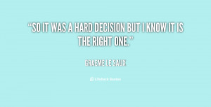 File Name : quote-Graeme-Le-Saux-so-it-was-a-hard-decision-but-139061 ...