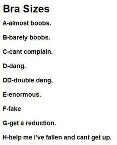Hilarious joke about bra sizes? For more great jokes and humor for ...
