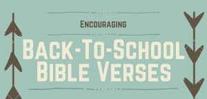 Encouraging Back to School Bible Verses {Free Printable} - LeeAnn G ...