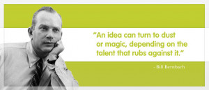 ... Magic Depending On The Talent That Rubs Against It - Advertising Quote