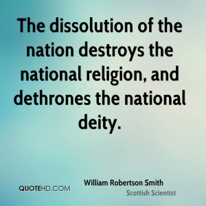 The dissolution of the nation destroys the national religion, and ...