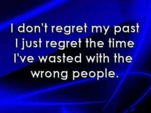 don't regret my past