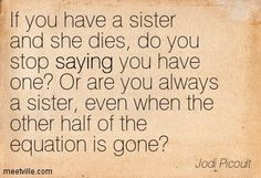 my sister s keeper quote more 3quotes 3 sisters forever forever 3quot ...