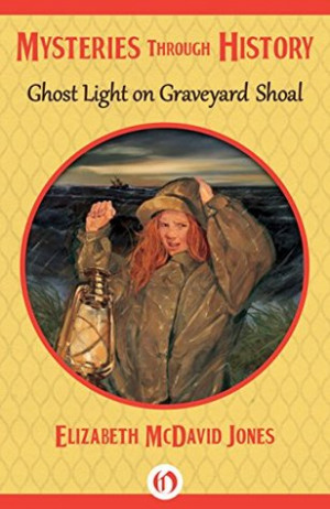 Start by marking “Ghost Light on Graveyard Shoal (Mysteries through ...
