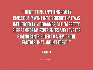 Legend by Marie Lu Quotes