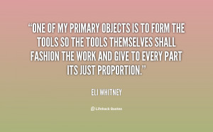 Eli Whitney Quotes
