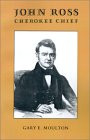 john ross cherokee chief john ross a picture and short