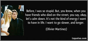 quotes about friends who died