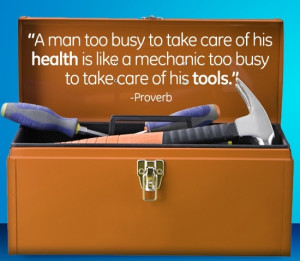 ... take care of his health is like a mechanic too busy to take care of
