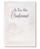 ... Confirmation Day . Scripture: 1 John 4:13. Pearl foil embossed. Card