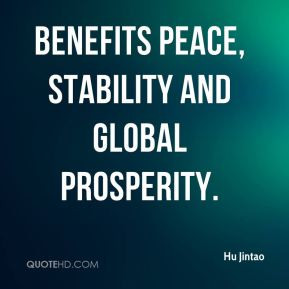benefits peace, stability and global prosperity.