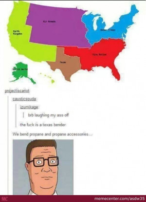Hank Hill The Last Propane Bender I Tell You What