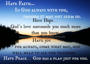 Have Peace. God has a plan just for you -Wisdom Quotes and Stories