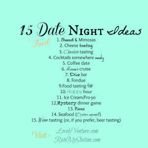 Date Night Ideas Food date night ideas