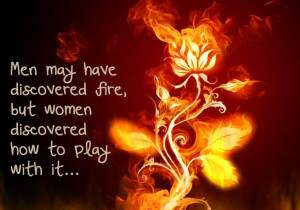 Women discovered how to play with fire~
