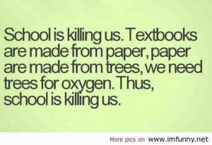 ... quotes funny quotes about school life funny school quotes no comments