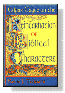 Cover of Edgar Cayce on the Reincarnation of Biblical Characters