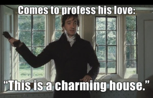 meme memes Pride and Prejudice Mr. Darcy i lied jane austen more p&p ...