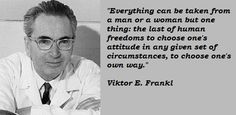 Viktor E Frankl Quotes