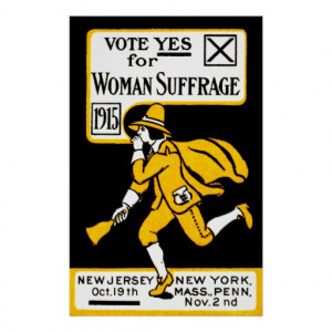 1915 Yes! Womens Suffrage Poster