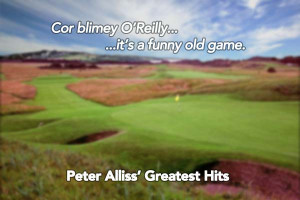 ... …it’s a funny old game – Peter Alliss Open Championship Quotes