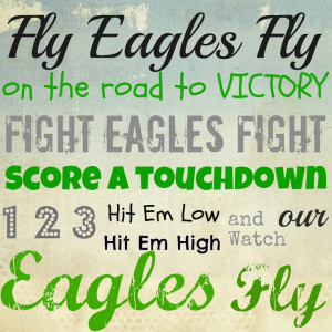 Philadelphia Eagles fight song! E a g l e s. Would be nice to hang in ...