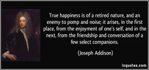 ... and conversation of a few select companions. - Joseph Addison