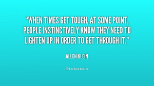 quote-Allen-Klein-when-times-get-tough-at-some-point-191045_1.png
