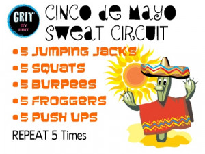 Cinco de Mayo Sweat Circuit