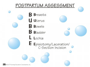 Postpartum Assessment #nursing haha remember BUBBLE helps during ...