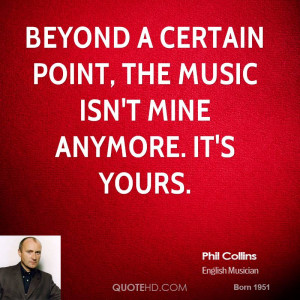 phil-collins-phil-collins-beyond-a-certain-point-the-music-isnt-mine ...
