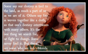 Disney Princess Merida Quotes