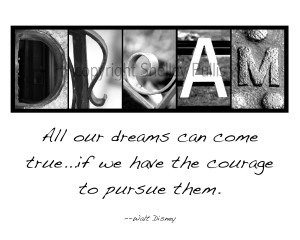 Dream Quote Walt Disney Dream quotes walt disney dream
