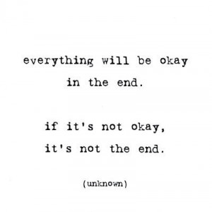 ... , everything will be okay, love, mfrases, okay, quote, type, unknown