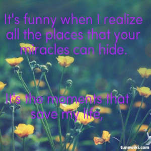 Flashlight by Hunter Hayes. He said in an interview that these are his ...