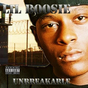 Lil Boosie – Unbreakable