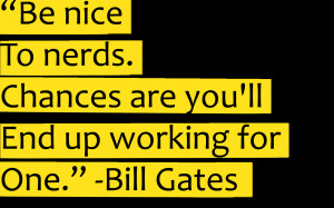 Text-Quotes-Nerd-Typography-Inspirational-Bill-Gates-Fresh-New-Hd ...