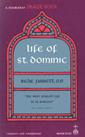 Life of St. Dominic (Doubleday Image Book)