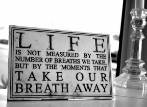 unforgettable moments quotes about Life by Maya Angelou | One Moments