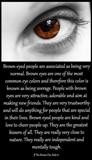 Brown Eyes Quotes and Sayings | Brown eyes | Quotes && Sayings!