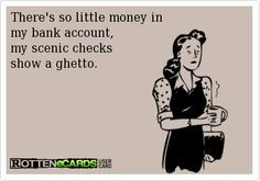 ... show a ghetto.. ecard jokes humor funny hilarious LOL haha hahaha More
